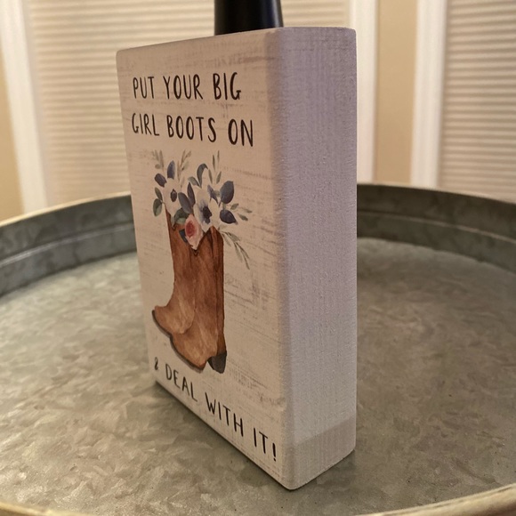 Put Your Big Girl Boots On & Deal With It Wood Tier Tray Sign CowGirl Boots Sign - Picture 5 of 15